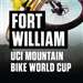 UCI Mountain Bike World Cup: Fort William